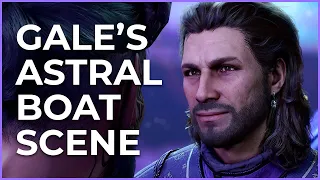 All dialogue options for Gale's Astral boat scene - Act 3 Baldur's Gate 3