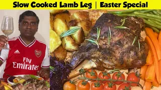 Slow Cooked Lamb Leg for 6 Hours | Easter Special Roast Lamb | Spring Lamb Roast | Slow Roast Lamb