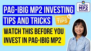 PAG-IBIG MP2 INVESTING Tips and Tricks / Watch This Before You Invest in Pag-IBIG MP2