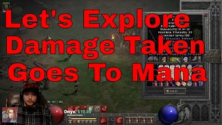 D2R - How Does "Damage Taken Goes To Mana" Really Work? (Let's Find out)