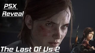 THE LAST OF US 2 BROOOO!!!! PSX Reveal [Live Reaction] It's Real!