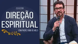 Direção Espiritual - 03/10/18