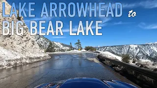 Lake Arrowhead to Big Bear Lake Drive in 4K