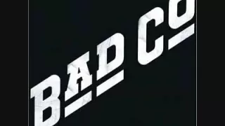 Bad Company - Moving On