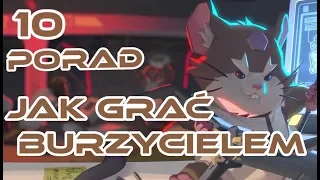 10 porad jak grać BURZYCIELEM (Overwatch)