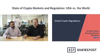 State of Crypto Markets and Regulation: USA vs. the World – SharesPost Webinar Series Preview