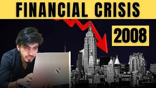 2008 Crisis | The Truth Behind The Crisis | Explained