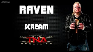 TNA (Impact) | Raven 30 Minutes Entrance Extended Theme Song | "Scream"