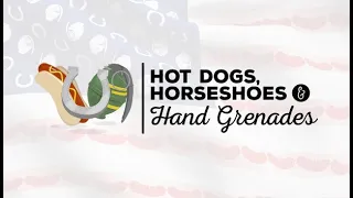 HotDogs, Horseshoes and Hand grenades