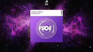 Andrea Ribeca - Spielraum (Extended Mix) [FSOE]