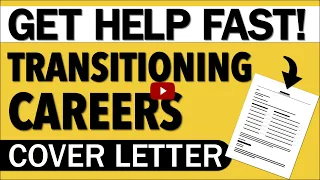 Transitioning Careers Cover Letter | Get help fast!