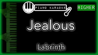 Jealous (HIGHER +3) - Labrinth - Piano Karaoke Instrumental