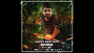 Blastoyz - Happy New Year 2019 MiX