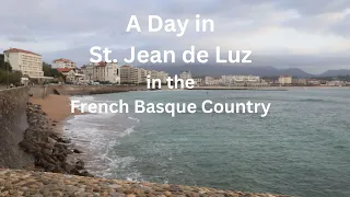 Cutest Town Ever: St Jean de Luz, Basque Country, France
