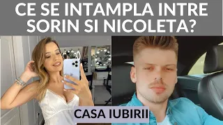 Casa Iubirii - Ce se intampla intre Sorin si Nicoleta?