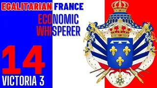 Economic Whisperer| Victoria 3 Egalitarian France|14