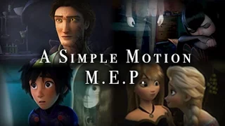 [13+] A Simple Motion - Non/Disney M.E.P.