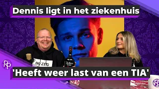 Dennis opgenomen in het ziekenhuis | RoddelPraat #49