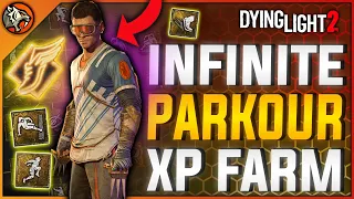 Dying Light 2 UNLIMITED Parkour XP Glitch/Exploit | Max Level Parkour Points Farm