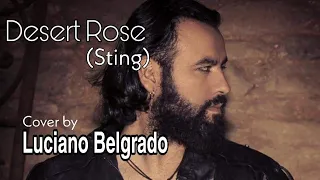 Luciano Belgrado - Desert Rose