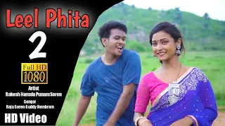 Leel Phita 2 Rakesh Hansda Punam Soren//Raju Soren Guddy Hembrom Santali video Song