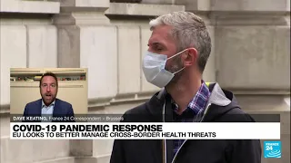 Covid-19 pandemic response: EU aims to strengthen crisis preparedness • FRANCE 24 English