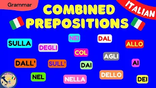 Italian COMBINED PREPOSITIONS (with exercise)