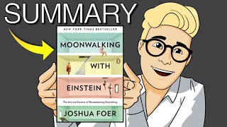 Moonwalking With Einstein (Summary): Instantly Improve Your Memory With 2 Techniques From a Genius 💡