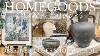 HOMEGOODS HOME DECOR 2024 FAVORITES MARCH 2024 | HOMEGOODS DESIGNER DUPES SHOP WITH ME