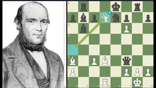 The Evergreen Game - Adolf Anderssen vs Jean Dufresne 1852