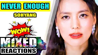 SOHYANG - "NEVER ENOUGH" BEST VOCAL 2020 [Mixed Reactions]