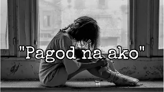 "Pagod na ako" Tagalog Spoken Word Poetry