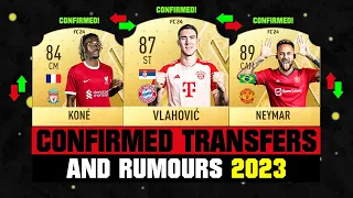 FIFA 23 | NEW CONFIRMED TRANSFERS & RUMOURS! 🤪🔥 ft. Vlahovic, Kone, Neymar... etc