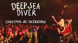 Deep Sea Diver - Christmas at The Crocodile (Full Video)