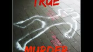 True Murder - JUSTICE FOR BONNIE Karen Foster and I J  Schecter