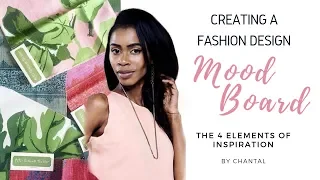 How To Create a Fashion Design Mood Board: 4 Elements of Inspiration