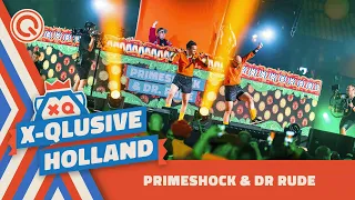 Primeshock & Dr. Rude | X-Qlusive Holland 2022