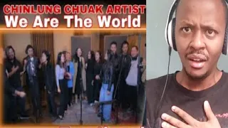 We Are The World | Cover By CHINLUNG CHUAK ARTIST | REACTION