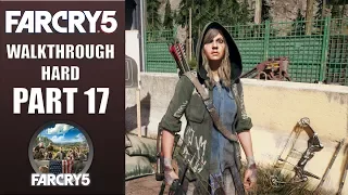 FAR CRY 5 | Hard Walkthrough | Part 17 "A Dish Served Cold" | CenterStrain01