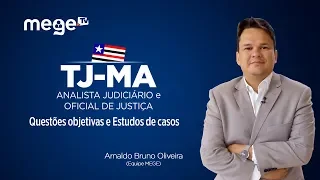 LIVE sobre TJ-MA - professor Arnaldo Bruno Oliveira