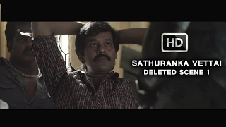 Sathuranka Vettai - Deleted Scene 1