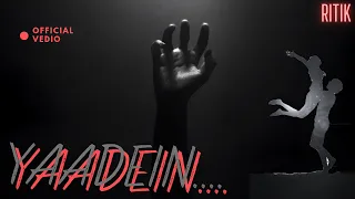 Yaadein-Ritik ||  Insane