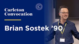 Carleton College Convocation with Brian Sostek ’90 | April 26, 2024