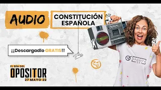 📑 Constitución española 👉 Audiolibro completo + recursos gratis -