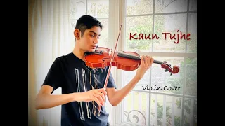 Kaun Tujhe - M.S. Dhoni - The Untold Story | Violin Cover | Instrumental | Sushant Singh Rajput