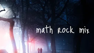 math rock chill playlist