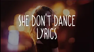 Everyone You Know - She Don't Dance (Lyrics)