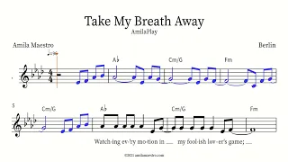 Take My Breath Away - Berlin - AmilaPlay Transcription[Full]