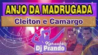 Cleiton e Camargo (Karaokê) Anjo da madrugada