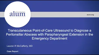 Transcutaneous Point-of-Care Ultrasound to Diagnose a Peritonsillar Abscess with Parapharyngeal...